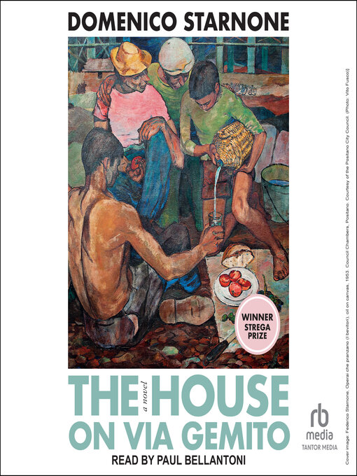 Title details for The House on Via Gemito by Domenico Starnone - Available